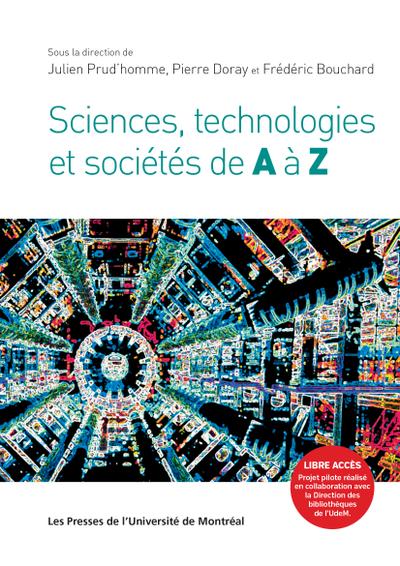 Sciences, technolgies et sociétés de A à Z