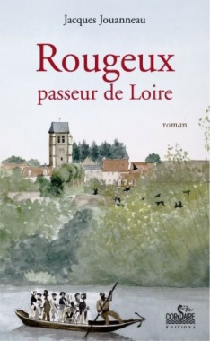 Rougeux, passeur de Loire