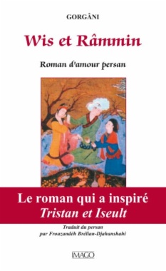 Wis et Râmmin: roman d’amour persan